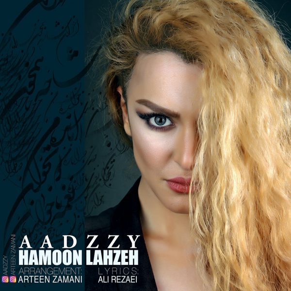 Aadzzy - 'Hamoon Lahzeh'