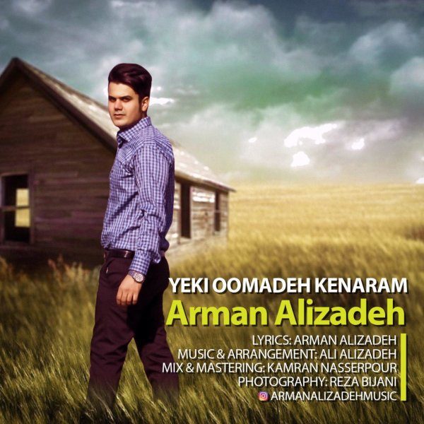 Arman Alizadeh - 'Yeki Oomadeh Kenaram'