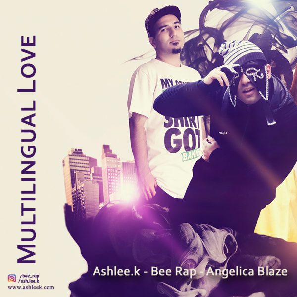 Ashlee.k & Bee Rap - 'Multilingual Love'