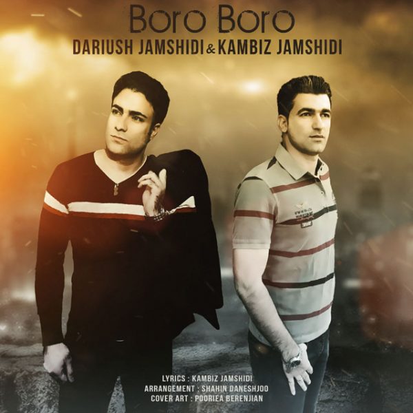 Dariush Jamshidi - 'Boro Boro (Ft. Kambiz Jamshidi)'