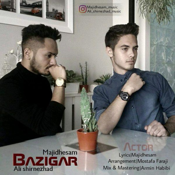 Majid Hesam & Ali Shirnezhad - 'Bazigar'