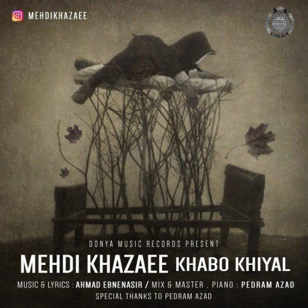 Mehdi Khazaee - Khabo Khiyal