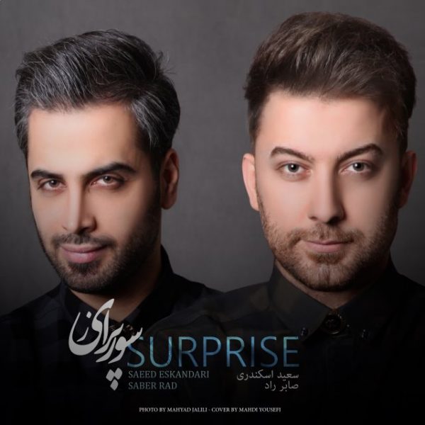 Saeed Eskandari & Saber Rad - 'Surprise'