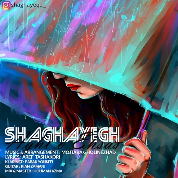Shaghayegh - 'Aghlo Ehsas'