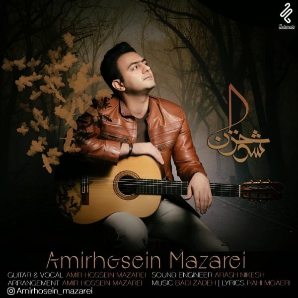 Amir Hosein Mazarei - 'Shod Khazan'