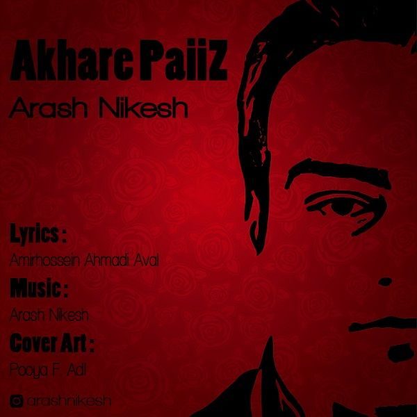 Arash Nikesh - 'Akhare Paiiz'