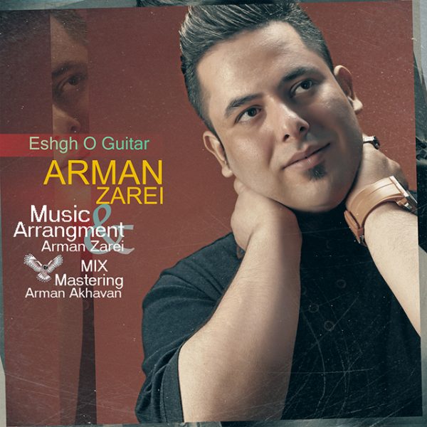 Arman Zarei - 'Eshgho Guitar'