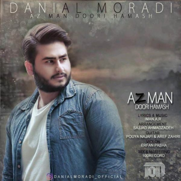 Danial Moradi - 'Az Man Doori Hamash'