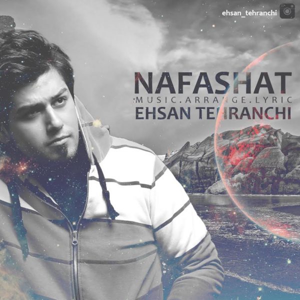 Ehsan Tehranchi - 'Nafashat'