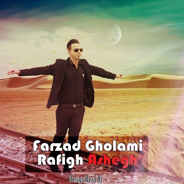 Farzad Gholami - 'Refighe Ashegh'