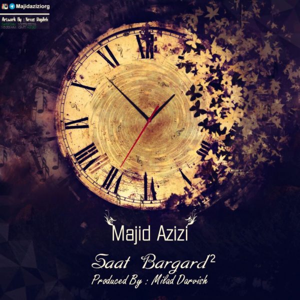 Majid Azizi - 'Saat Bargard 2'