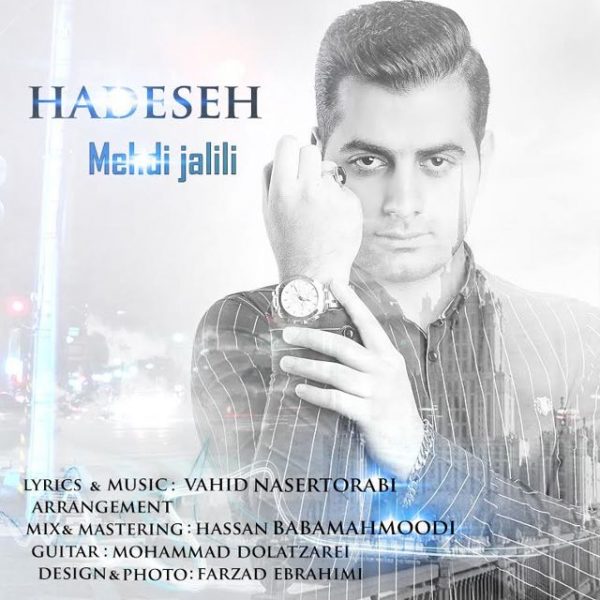 Mehdi Jalili - 'Hadeseh'