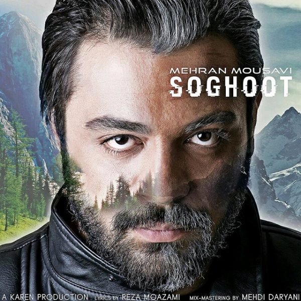 Mehran Mousavi - Soghoot