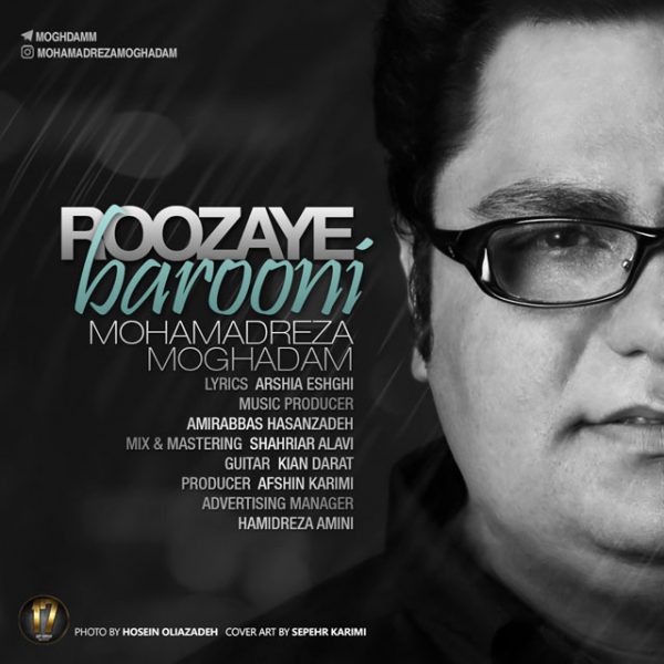 Mohammadreza Moghaddam - 'Roozaye Barooni'
