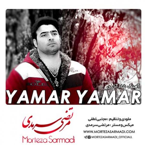 Morteza Sarmadi - Yamar Yamar
