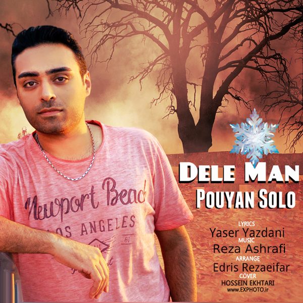 Pouyan Solo - 'Dele Man'