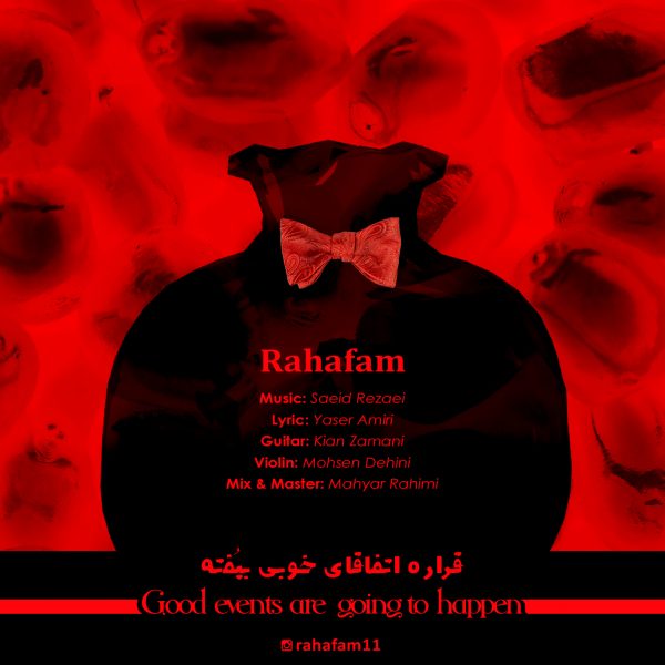 RahaFam - 'Gharare Etefaghaye Khoobi Biofte'