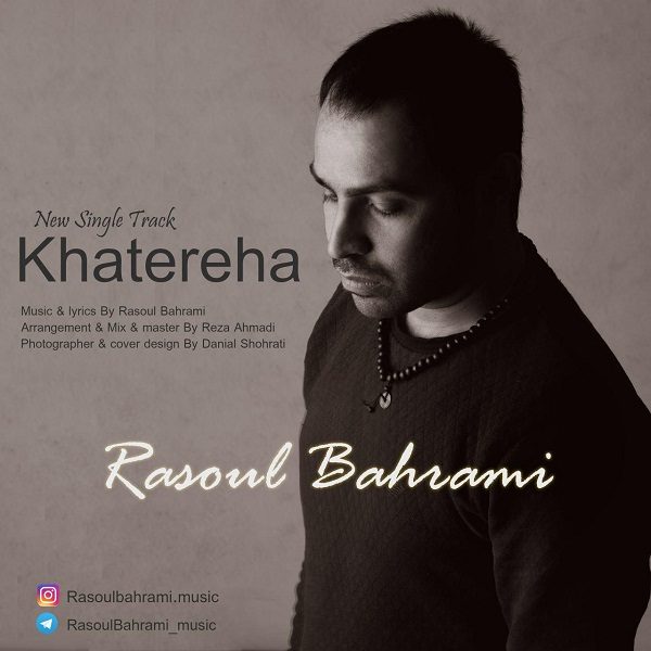 Rasoul Bahrami - Khatereha