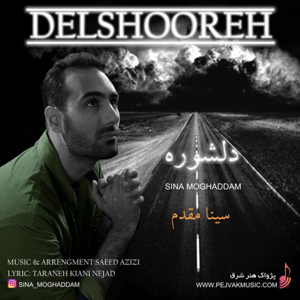 Sina Moghaddam - 'Del Shooreh'