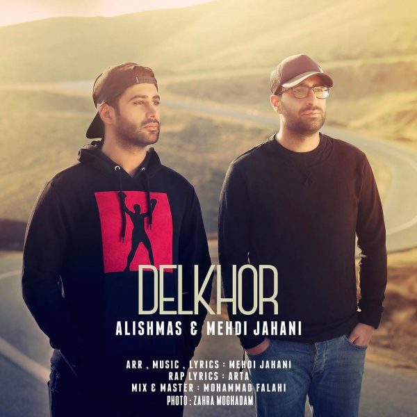 Alishmas & Mehdi Jahani - 'Delkhor'
