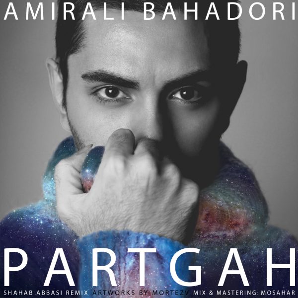 Amirali Bahadori - 'Partgah (Deep Remix)'