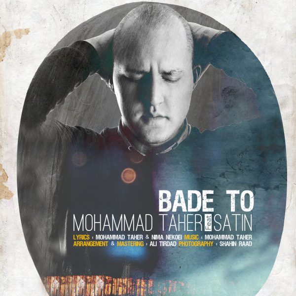Mohamad Taher - Bade To (Ft. Satin)