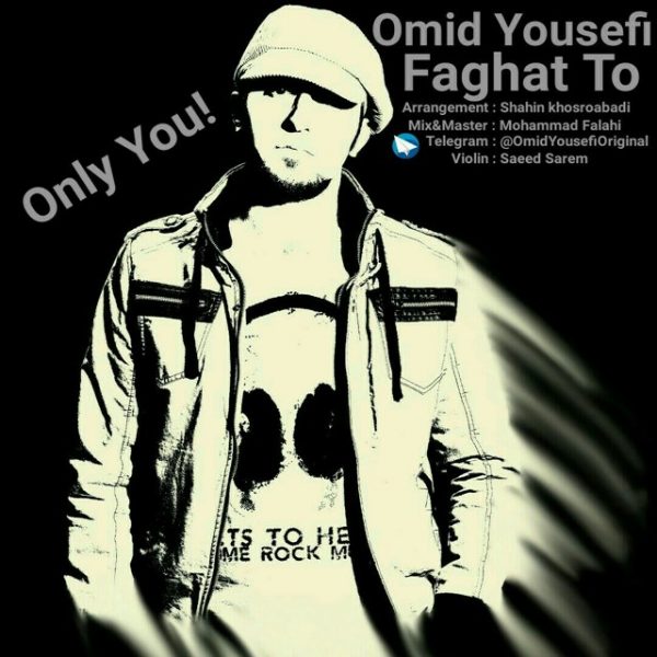 Omid Yousefi - Faghat To