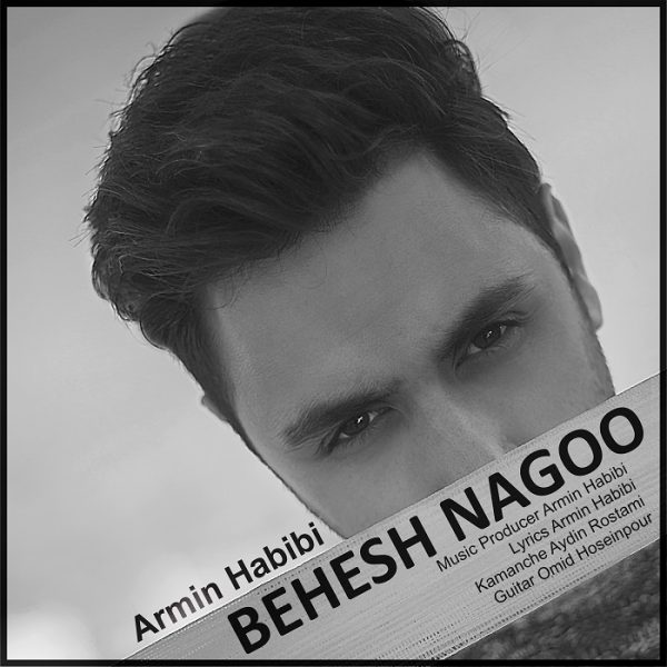 Armin Habibi - Behesh Nagoo