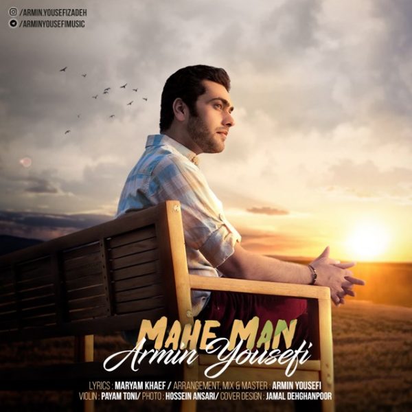 Armin Yousefi - 'Mahe Man'