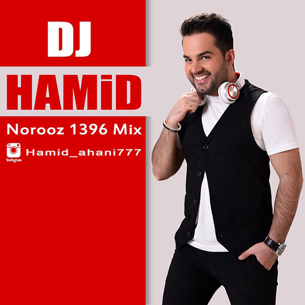 DJ Hamid - 'Norooz 1396 Mix'