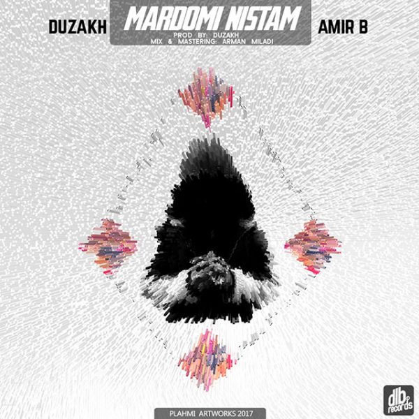 Duzakh & Amir B - 'Mardomi Nistam'