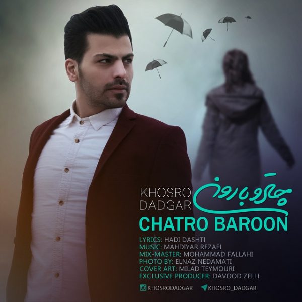 Khosro Dadgar - 'Chatro Baroon'