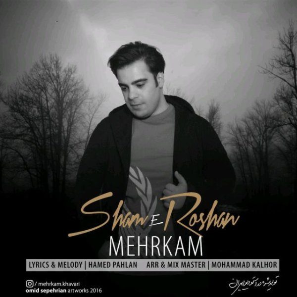 Mehrkam - 'Shame Roshan'