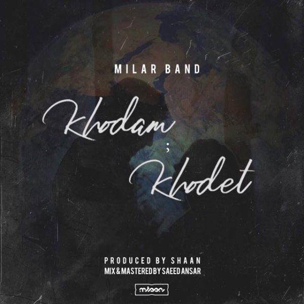 Milar Band - 'Khodam Khodet'