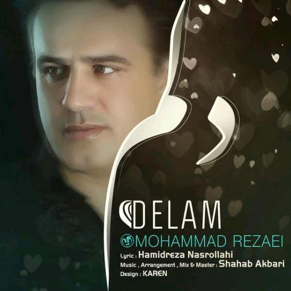 Mohammad Rezaei - 'Delam'