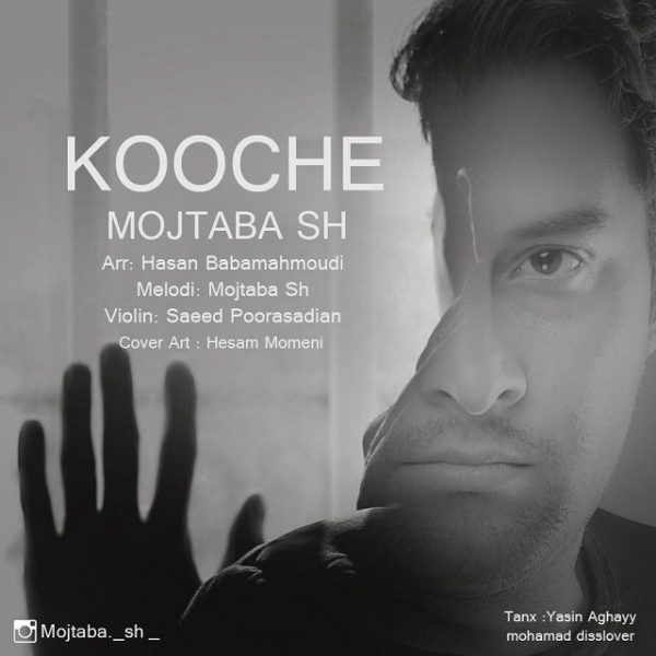 Mojtaba SH - 'Kooche'