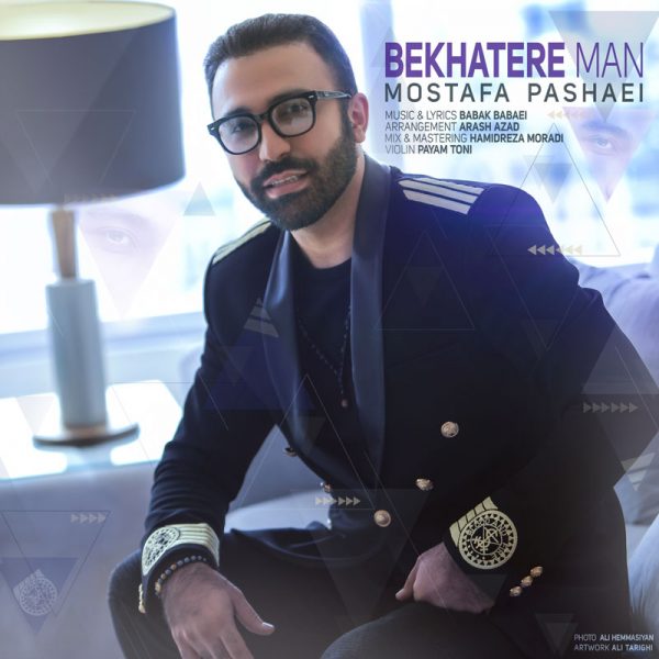 Mostafa Pashaei - 'Be Khatere Man'