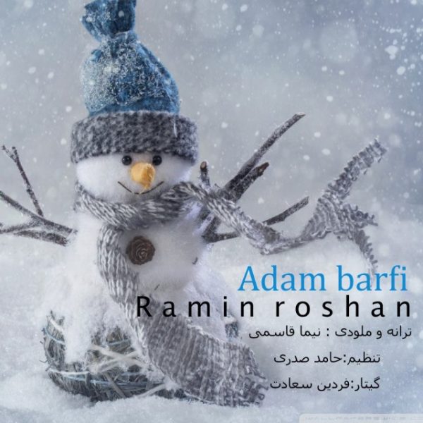 Ramin Roshan - 'Adam Barfi'