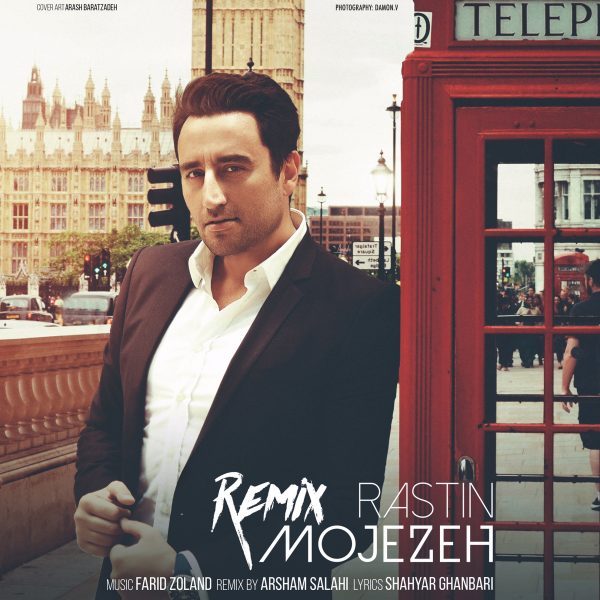 Rastin - 'Mojezeh (Remix)'