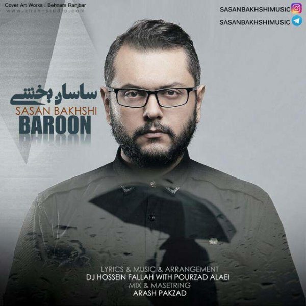 Sasan Bakhshi - 'Baroon'