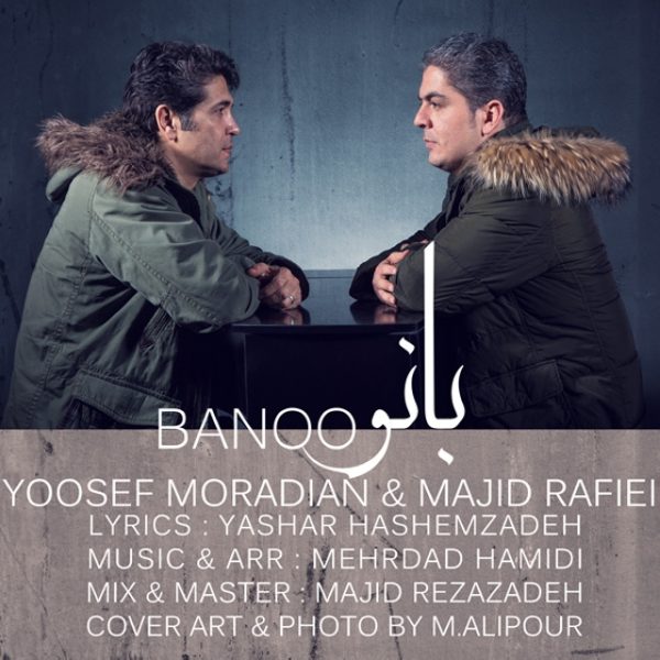 Yoosef Moradian & Majid Rafiei - 'Banoo'
