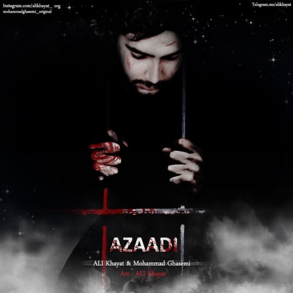 Ali Khayat & Mohammad Ghasemi - 'Azaadi'