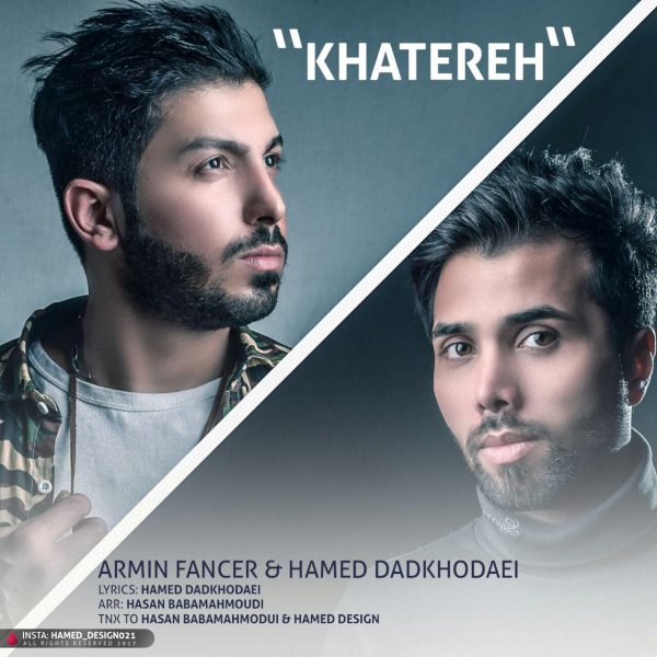 Armin Fancer - 'Khatereh (Ft Hamed Dadkhodaei)'
