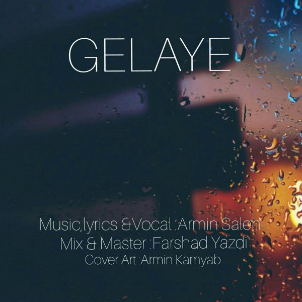 Armin Salehi - 'Gelaye'