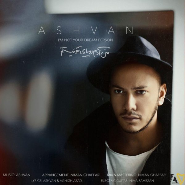 Ashvan - 'Man Adame Royaye To Nistam'