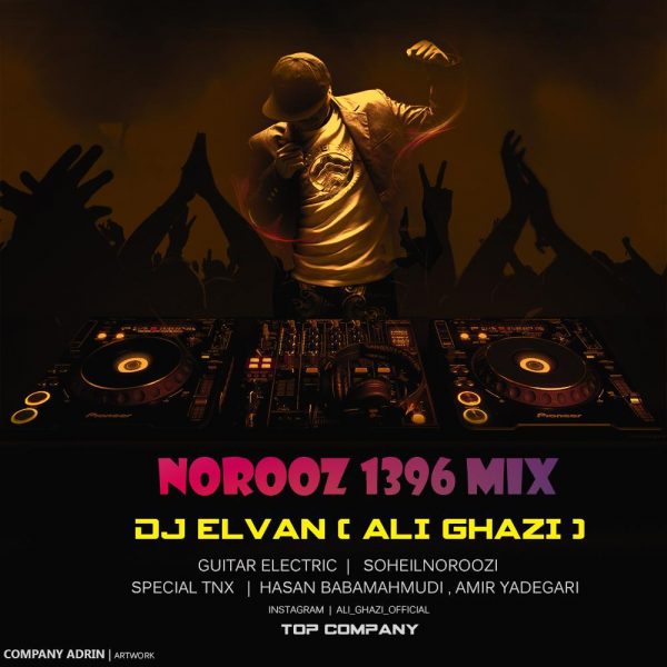 DJ Elvan (Ali Ghazi) - 'Mix Norooz 1396'