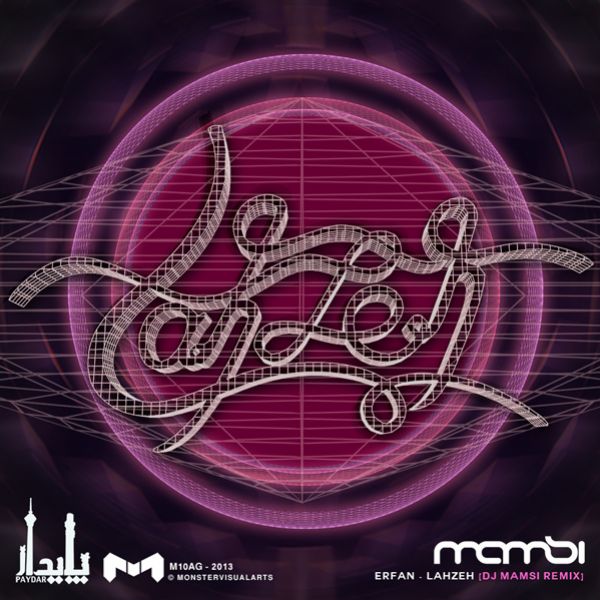 Erfan - Lahzeh (DJ Mamsi Club Remix)
