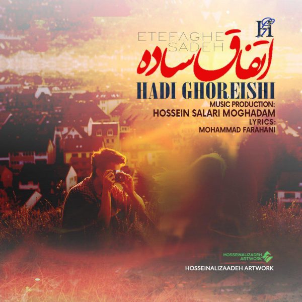 Hadi Ghoreishi - 'Etefaghe Sade'