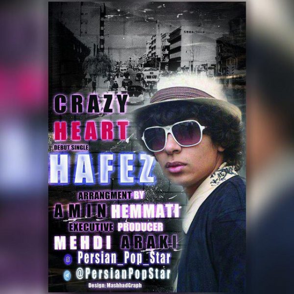 Hafez - Crazy Heart