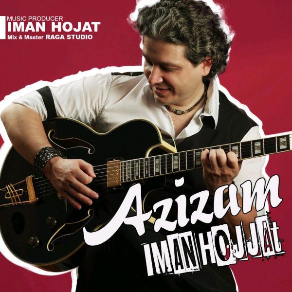 Iman Hojjat - Azizam